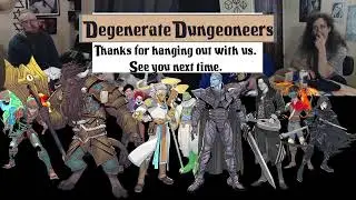 Degenerate Dungeoneers Presents: Orm Reborn