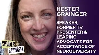 Hester Grainger - Speaker, Former TV Presenter & Leading Advocate For Acceptance Of Neurodiversity