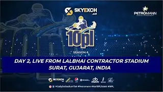 10PL | DAY 02 | SKYEXCH.NET 10PL SEASON 04