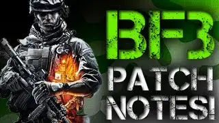 Battlefield 3 Patch Notes! *BIG Changes*