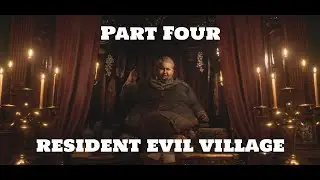 Resident Evil 8 What If? Ethan was a soldier (full gameplay) Part 4
