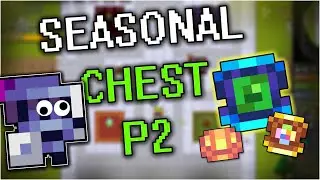 Seasonal Massive Chest Opening 15 Part 2 | RotMG
