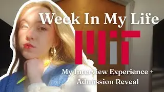 I Applied to MIT - This is What Happened... (College Applications Diary🎓📕)