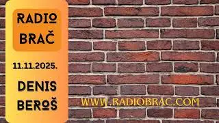 Denis Bero&scaron; - 11.11.2025. - Radio Brač