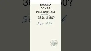 Trucco con le percentuali #matematica #percentuali #spiegazioni