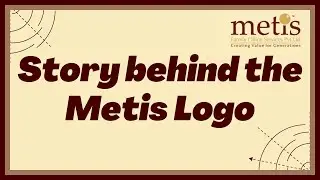 Metis Logo | Video #12 | Metis Suresh