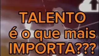 Talento é o que mais importa? #pontualidade #ética #energia #atitude 