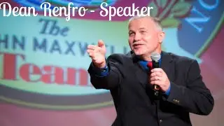 Speaker - Dean Renfro For Business Owners Houston TX