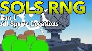 Sols Rng Eon 1 | All Items Spawn Locations (NOT 100% ACCURATE!)