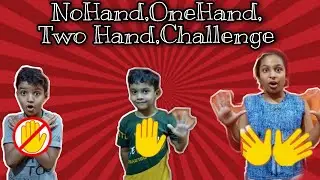NoHands,OneHands,TwoHands Challenge | Fun Challenge | @ArchitaartGallery |