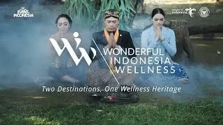 Wonderful Indonesia Wellness | Two Destinations, One Wellness Heritage