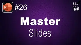 Learn About Slide Master in MS Power Point | Microsoft Power Point in Urdu & Hindi