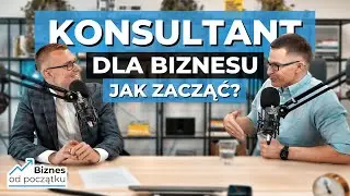 Jak zostać konsultantem - Strategia marketingowa i doradztwo - Mariusz Łodyga