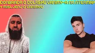 Donbrada o dolasku Vanimya na NTeam RP + Misljenje o Vanimyu