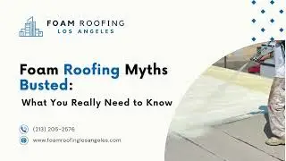 Foam Roofing Myths Busted: What You Really Need to Know