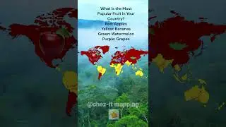 What's the Most Popular Fruit in Your Country? #geography