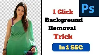 1 Click Background removal trick in Photoshop
