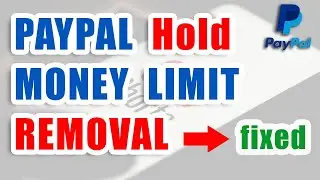 PayPal Funds on hold - PayPal Holding Funds Easily Fixed!!