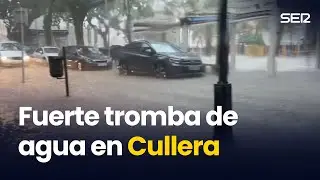 El TEMPORAL descarga una FUERTE TROMBA de AGUA a su paso por CULLERA y ALGEMESÍ