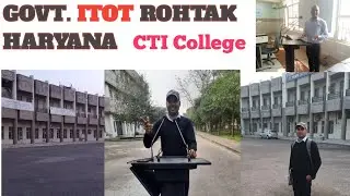 GOVT.ITO Rohtak haryana #cti college haryana #cits college haryana #cits admission 2023