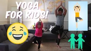YOGA FOR KIDS DURING QUARANTINE!!! ** So funny & fun!!!**