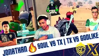 Scout Vs Jonathan POV | Soul Vs TX | TX Vs Godlike | Scout Vs Omega