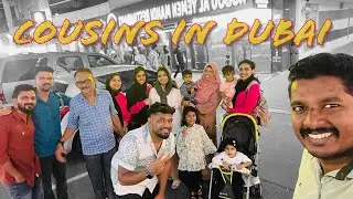 Cousins in Dubai Vlog