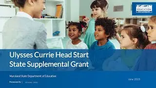 Ulysses Currie Head Start Program Grant Customer Service Support Session on June 26, 2023