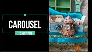 1:12 Miniature Carousel ( Free Printable)