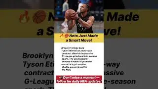 🔥 Nets Re-Sign Tyson Etienne! Future Star in the Making? 🏀💥 #NBA #shorts