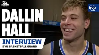 Dallin Hall Reflects on BYU&rsquo;s Sweet 16 Victory Over Wisconsin!