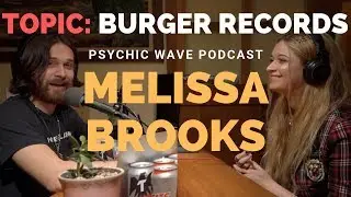 Melissa Brooks of The Aquadolls gets her start at Burger Records