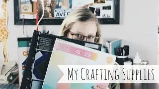 My Craft Supply Collection | Avery Hopkins