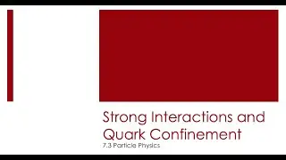 Strong Force/Interaction and Quark Confinement