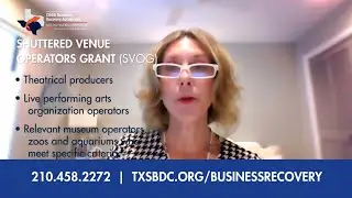 UTSA SBDC What You Need to Know Now Shuttered Venue Operators Grant(SVOG)