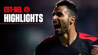 Estonia 0-2 Belgium | Dries and Nacer finish the job | #REDDEVILS | #WorldCup 2018 Qualifiers