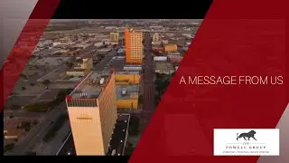 A message from The Powell Group of Keller Williams Commercial & Murphy Business Brokerage