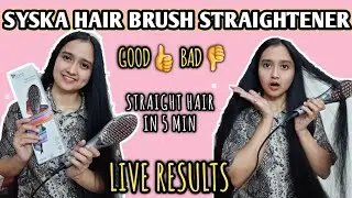 STRAIGHT HAIR IN *5 MIN*😲 | Syska HBS100i Salon Finish Hair Brush Straightener Review & Live Demo