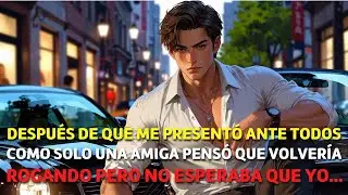 El me Presentó Diciendo que era Solo una AMIGA y como Venganza me fui para no VOLVER