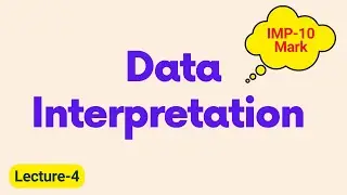 Data Interpretation Lecture -4