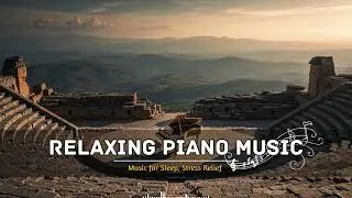 Deep Sleep Piano Music for Quality Sleep 🌙 Soft Piano Soundscape at Night
