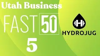 2022 Utah Business Fast 50 Award | 05: HydroJug
