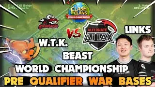 Best Pre Qualifier War Bases + Links of Atn.aTTax vs W.T.K eSports & Atn.aTTax vs Carnage Gaming coc