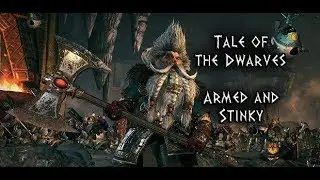 Total War: Warhammer - The Tale of the Dwarf Kingdoms (Armed & Stinky) - Part 5