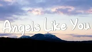 Angels Like You - Miley Cyrus (Lyrics) || Troye Sivan, Justin Bieber (Mix Lyrics)