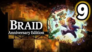 Braid, юбилейное издание (часть 9)