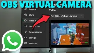 How to Use OBS Virtual Camera on Whatsapp