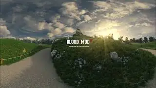 BLOOD IN THE MUD 360