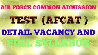 AIR FORCE COMMON ADMISSION TEST ( AFCAT ) 2018