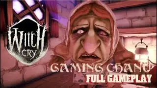 Witch Cry 1: Secrets Uncovered in Full Gameplay! | Gaming Chanu #trending